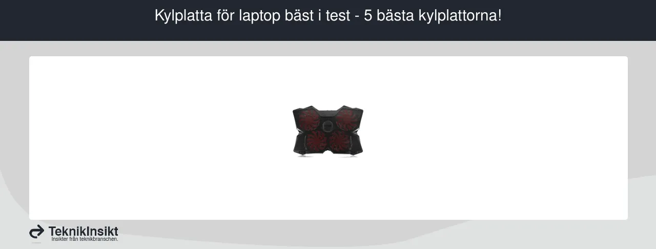 Kylplatta för laptop bäst i test