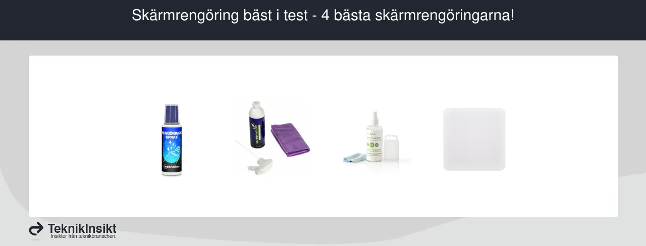 Skärmrengöring bäst i test