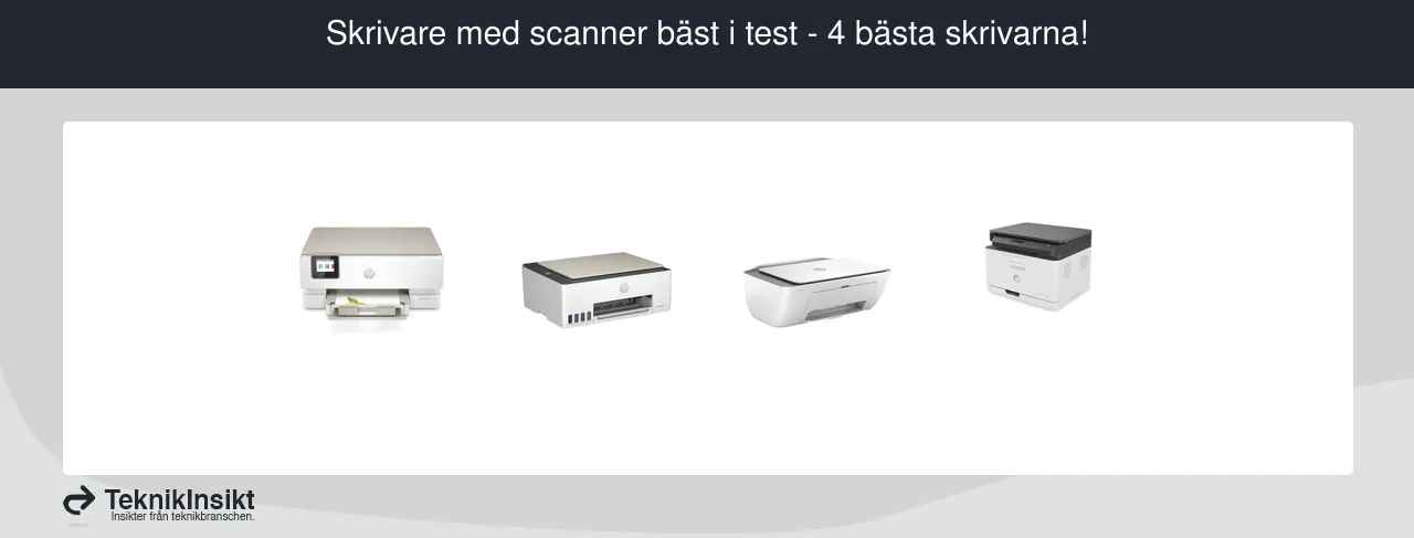 Skrivare med scanner bäst i test - 4 bästa skrivarna!