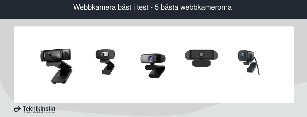 Webbkamera bäst i test - 5 bästa webbkamerorna!